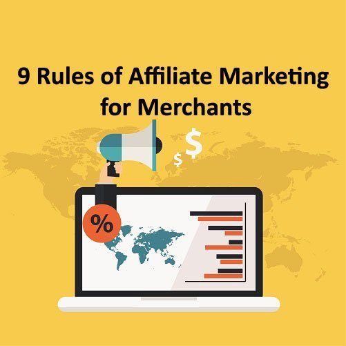 Rules of affiliate marketing for merchants
